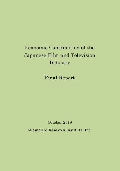 Economic Contribution of the Japanese Film And Television Industry Report In Japan 2019